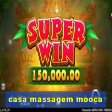 casa massagem mooca